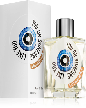 Etat Libre d’Orange (ELDO) You Or Someone Like You